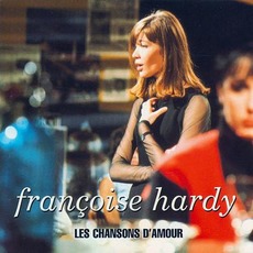 Les Chansons D'amour mp3 Artist Compilation by Françoise Hardy
