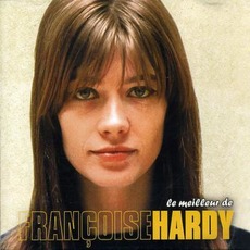 Le Meilleur De Françoise Hardy mp3 Artist Compilation by Françoise Hardy