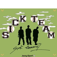 Sick Team II mp3 Album by Sick Team