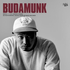 Baker's Dozen: Budamunk mp3 Album by BudaMunk