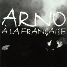 À La Française mp3 Album by Arno