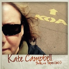 The K.O.A. Tapes (Vol.1) mp3 Album by Kate Campbell