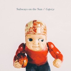 Capsize mp3 Album by Subways on the Sun