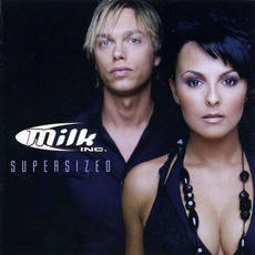 Supersized mp3 Album by Milk Inc.