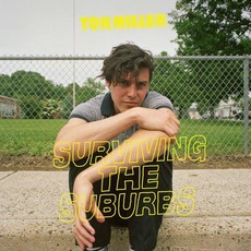 Surviving The Suburbs mp3 Album by Tor Miller