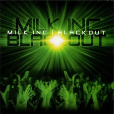 Blackout mp3 Single by Milk Inc.