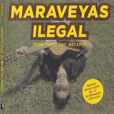 Στον Κήπο Του Μεγάρου (Live) mp3 Live by Maraveyas Ilegál