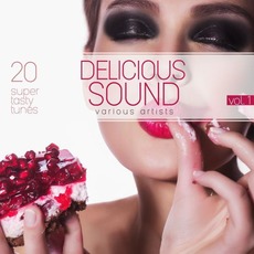 Delicious Sound, Vol.1 mp3 Compilation by Various Artists