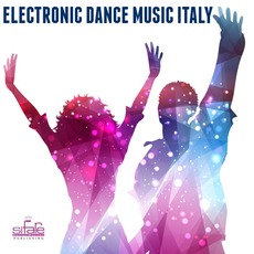 Electronic Dance Music Italy mp3 Compilation by Various Artists