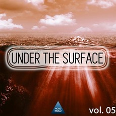 Under The Surface, Vol. 05 mp3 Compilation by Various Artists