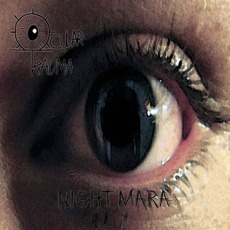 Night Mara mp3 Album by Ocular Trauma
