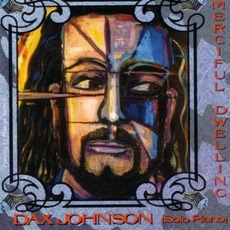 Merciful Dwelling mp3 Album by Dax Johnson