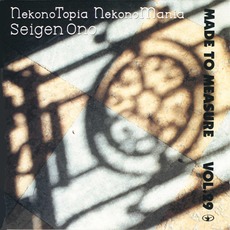 NekonoTopia NekonoMania mp3 Album by Seigen Ono