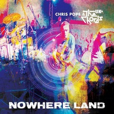 Nowhere Land (Live) mp3 Live by Chris Pope & The Chords UK