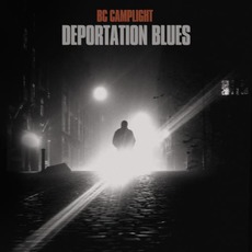 Deportation Blues mp3 Album by BC Camplight