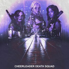 Cheerleader Death Squad mp3 Album by Lost Highway