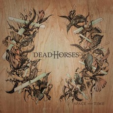 Space And Time mp3 Album by Dead Horses (2)