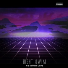 Night Swim mp3 Album by The Northern Lights