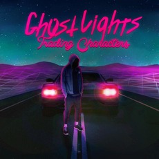 Trading Characters mp3 Album by Ghost Lights