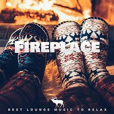 Fireplace: Best Lounge Music to Relax mp3 Compilation by Various Artists