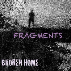 Fragments mp3 Album by Broken Home