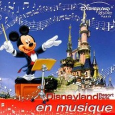 Disneyland Resort Paris En Musique mp3 Soundtrack by Various Artists
