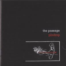 Pindrop (Remastered) mp3 Album by The Passage
