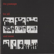 For All and None (Remastered) mp3 Album by The Passage