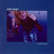 Driftwood (Japanese Edition) mp3 Album by Eddi Reader