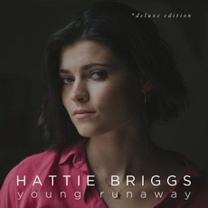 Young Runaway (Deluxe Edition) mp3 Album by Hattie Briggs