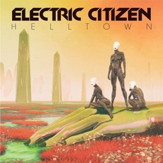 Helltown mp3 Album by Electric Citizen