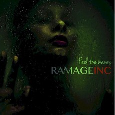 Feel The Waves mp3 Album by Ramage Inc.