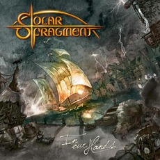In Our Hands mp3 Album by Solar Fragment