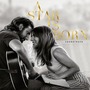A Star Is Born (Original Motion Picture Soundtrack) mp3 Soundtrack by Various Artists