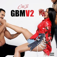 Gangsta Bitch Music, Vol. 2 mp3 Artist Compilation by Cardi B
