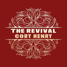 The Revival mp3 Album by Cory Henry