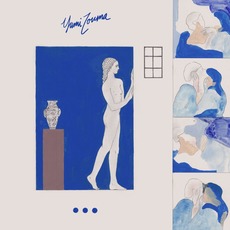 EP III mp3 Album by Yumi Zouma