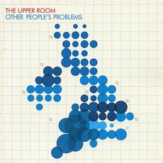 Other People's Problems (Japanese Edition) mp3 Album by The Upper Room