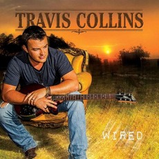 Wired mp3 Album by Travis Collins