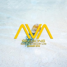 AVA Seasons selected by Memory Loss: Summer 2018 mp3 Compilation by Various Artists