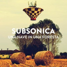 Una Nave In Una Foresta mp3 Album by Subsonica