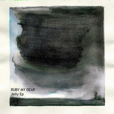 Jelly EP mp3 Album by Ruby My Dear