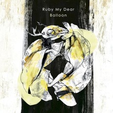 Balloon mp3 Album by Ruby My Dear