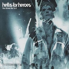 You Drove Me to It mp3 Single by Hell Is for Heroes