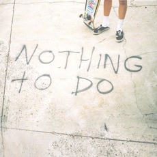 Nothing to Do mp3 Album by Bleeding Knees Club