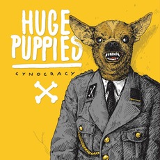 Cynocracy mp3 Album by Huge Puppies