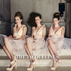 Gee Oh Gee mp3 Album by The Jacquelines