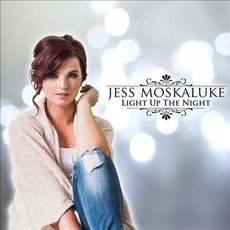 Light Up The Night mp3 Album by Jess Moskaluke