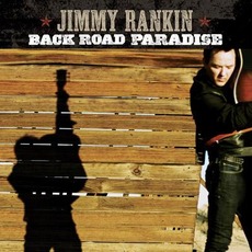 Back Road Paradise mp3 Album by Jimmy Rankin