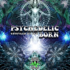 Psychedelic Born mp3 Compilation by Various Artists